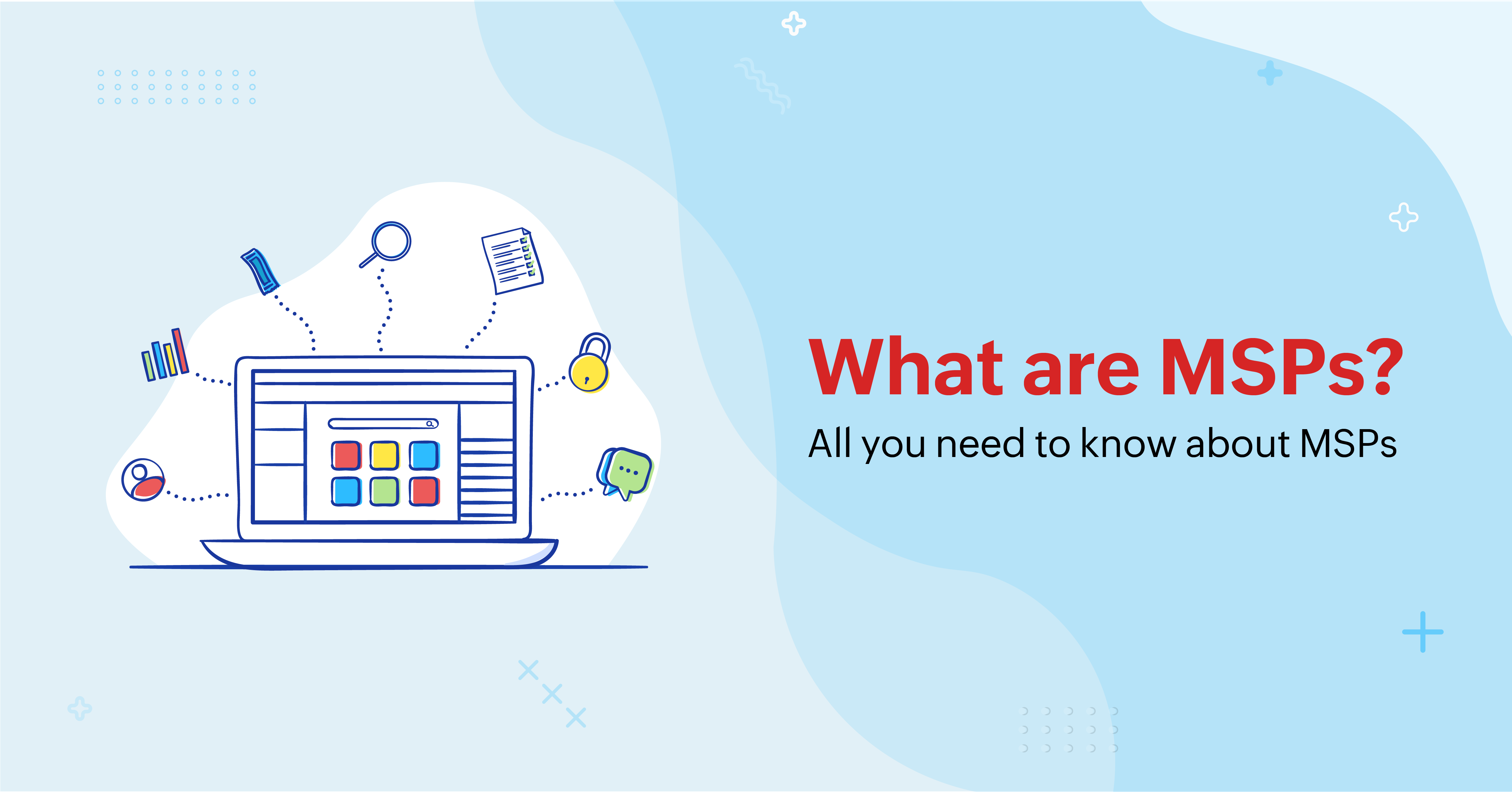 Explore Top 10 Managed Service Providers (MSPs) for 2025